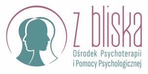 Z bliska - Ośrodek Psychoterapii i Pomocy Psychologicznej